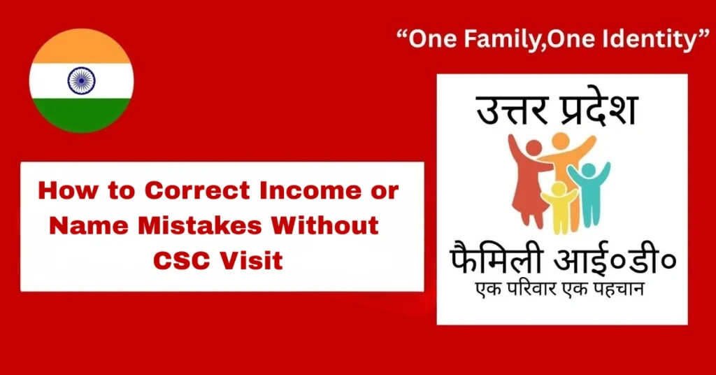How to Correct Income or Name Mistakes Without CSC Visit