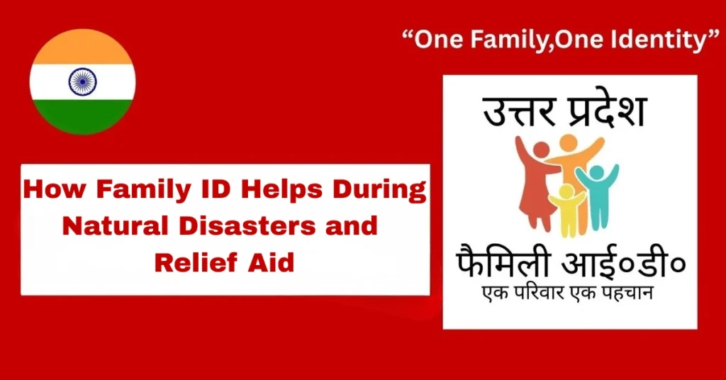 How Family ID Helps During Natural Disasters and Relief Aid