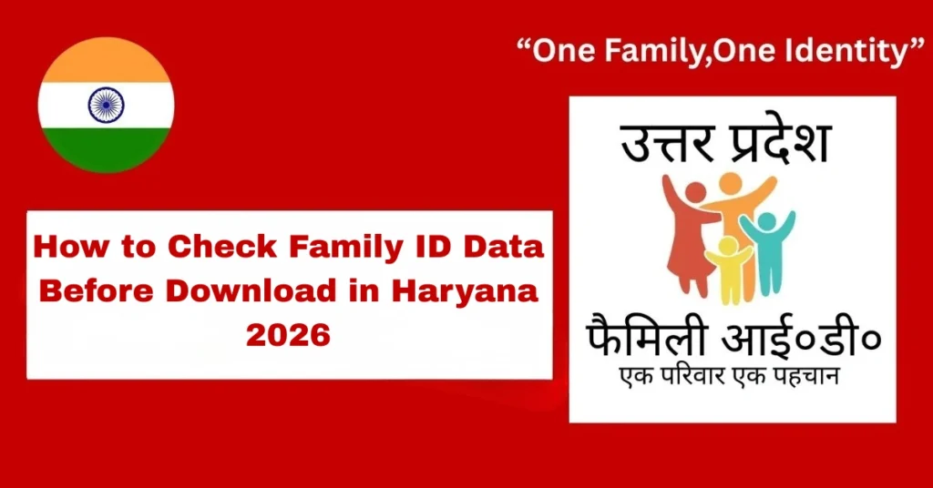 How to Check Family ID Data Before Download in Haryana 2026